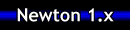 NEWTON 1.x